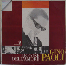 Carica l'immagine nel visualizzatore di Gallery, Gino Paoli : Le Cose Dell'Amore (LP, Album, RE)