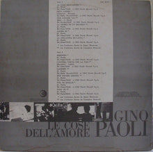 Carica l'immagine nel visualizzatore di Gallery, Gino Paoli : Le Cose Dell'Amore (LP, Album, RE)