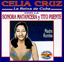 Carica l'immagine nel visualizzatore di Gallery, Celia Cruz Con La Sonora Matancera Y Tito Puente : La Reina De Cuba (CD, Comp)