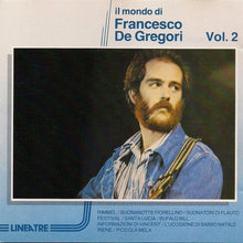 Carica l'immagine nel visualizzatore di Gallery, Francesco De Gregori : Il Mondo Di Francesco De Gregori Vol. 2 (CD, Comp)