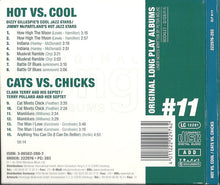 Carica l'immagine nel visualizzatore di Gallery, Various : Hot Versus Cool / Cats Versus Chicks (CD, Album, Comp, Mono, RE)