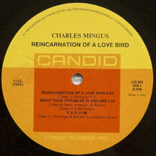 Carica l'immagine nel visualizzatore di Gallery, Charles Mingus : Reincarnation Of A Love Bird (LP, Album)