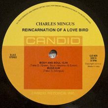 Carica l'immagine nel visualizzatore di Gallery, Charles Mingus : Reincarnation Of A Love Bird (LP, Album)
