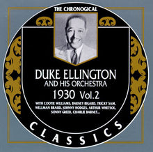 Carica l'immagine nel visualizzatore di Gallery, Duke Ellington And His Orchestra : 1930 Vol. 2 (CD, Comp)