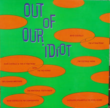 Carica l'immagine nel visualizzatore di Gallery, Various : Out Of Our Idiot (LP, Album, Comp)