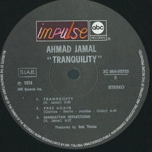 Carica l'immagine nel visualizzatore di Gallery, Ahmad Jamal : Tranquility (LP, Album, RE)