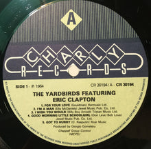 Carica l'immagine nel visualizzatore di Gallery, The Yardbirds Featuring Eric Clapton : The Yardbirds Featuring Eric Clapton (LP, Comp)