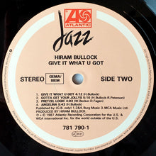 Carica l'immagine nel visualizzatore di Gallery, Hiram Bullock : Give It What U Got (LP, Album)