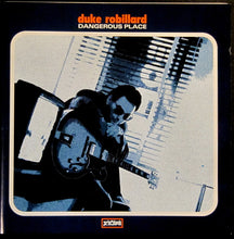 Carica l'immagine nel visualizzatore di Gallery, Duke Robillard : Dangerous Place (CD, Album)