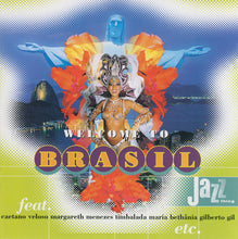 Carica l'immagine nel visualizzatore di Gallery, Various : Welcome To Brasil (CD, Comp)
