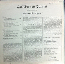 Carica l'immagine nel visualizzatore di Gallery, Carl Burnett Quintet : Plays Music Of Richard Rodgers Vol. 1 (LP, Album)