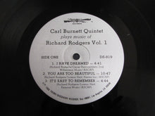 Carica l'immagine nel visualizzatore di Gallery, Carl Burnett Quintet : Plays Music Of Richard Rodgers Vol. 1 (LP, Album)