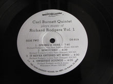 Carica l'immagine nel visualizzatore di Gallery, Carl Burnett Quintet : Plays Music Of Richard Rodgers Vol. 1 (LP, Album)