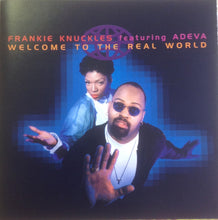 Carica l'immagine nel visualizzatore di Gallery, Frankie Knuckles Featuring Adeva : Welcome To The Real World (CD, Album)