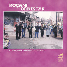 Carica l'immagine nel visualizzatore di Gallery, Koçani Orkestar, King Naat Veliov : Gypsy Mambo (CD, Album)