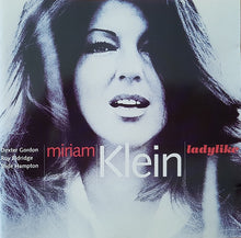 Carica l'immagine nel visualizzatore di Gallery, Miriam Klein : Ladylike (CD, Album, RE)
