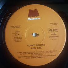 Carica l'immagine nel visualizzatore di Gallery, Sonny Rollins : Reel Life (LP)