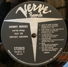 Carica l'immagine nel visualizzatore di Gallery, Johnny Hodges And His Strings : Johnny Hodges And His Strings Play The Prettiest Gershwin (LP, Album)