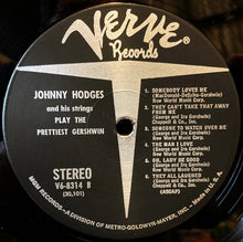 Carica l'immagine nel visualizzatore di Gallery, Johnny Hodges And His Strings : Johnny Hodges And His Strings Play The Prettiest Gershwin (LP, Album)