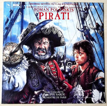 Carica l'immagine nel visualizzatore di Gallery, Philippe Sarde : Pirati (Original Motion Picture Soundtrack) (LP, Album)