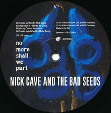 Carica l'immagine nel visualizzatore di Gallery, Nick Cave And The Bad Seeds* : No More Shall We Part (2xLP, Album, RE, RP)
