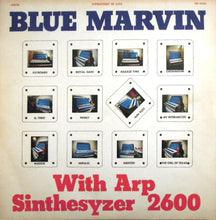 Carica l'immagine nel visualizzatore di Gallery, Blue Marvin : With Arp Sinthesyzer 2600 (LP, Album)