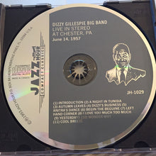 Carica l'immagine nel visualizzatore di Gallery, Dizzy Gillespie Big Band : Live In Stereo At Chester, PA. June 14, 1957 (CD, Album, RM)