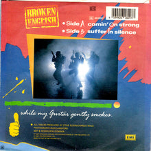 Carica l'immagine nel visualizzatore di Gallery, Broken English : Comin' On Strong (7", Single)