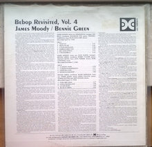 Carica l'immagine nel visualizzatore di Gallery, James Moody / Bennie Green : Bebop Revisited, Vol. 4 (LP, Comp, RM)