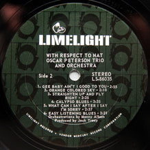 Carica l'immagine nel visualizzatore di Gallery, The Oscar Peterson Trio : With Respect To Nat (LP, Album, Ter)