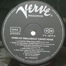 Carica l'immagine nel visualizzatore di Gallery, Bill Henderson (3) : When My Dream Boat Comes Home (LP, Album)