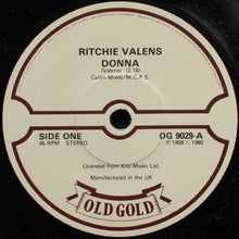 Carica l'immagine nel visualizzatore di Gallery, Ritchie Valens : Donna (7", Single, RE)
