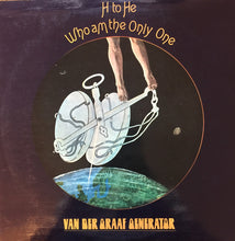 Carica l'immagine nel visualizzatore di Gallery, Van Der Graaf Generator : H To He Who Am The Only One (LP, Album)
