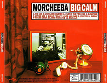 Carica l'immagine nel visualizzatore di Gallery, Morcheeba : Big Calm (CD, Album)