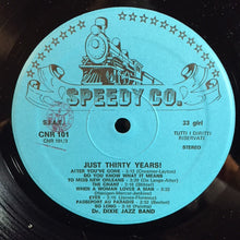 Carica l'immagine nel visualizzatore di Gallery, Doctor Dixie Jazz Band : Just Thirty Years! (2xLP)