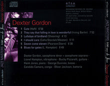 Carica l'immagine nel visualizzatore di Gallery, Dexter Gordon : Jazz Masters (100 Ans De Jazz) (CD, Album, RE)