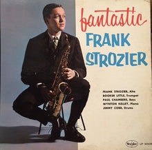 Carica l'immagine nel visualizzatore di Gallery, Frank Strozier : Fantastic Frank Strozier (LP, Album, Mono, 1st)