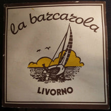 Carica l'immagine nel visualizzatore di Gallery, Orchestra Filarmonica Del Tirreno Direttore Marino Kobal / Galliano Masini : La Barcarola - Livorno (7", Promo, Gat)