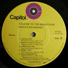 Carica l'immagine nel visualizzatore di Gallery, Shiva's Headband : Take Me To The Mountains (LP, Album, Jac)
