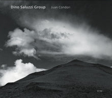 Carica l'immagine nel visualizzatore di Gallery, Dino Saluzzi Group : Juan Condori (CD, Album)