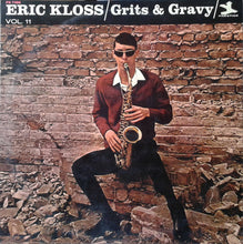 Carica l'immagine nel visualizzatore di Gallery, Eric Kloss : Grits & Gravy (LP, Album)
