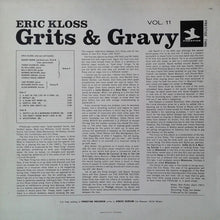 Carica l'immagine nel visualizzatore di Gallery, Eric Kloss : Grits & Gravy (LP, Album)