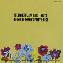 Carica l'immagine nel visualizzatore di Gallery, The Modern Jazz Quartet : The Modern Jazz Quartet Plays George Gershwin's Porgy & Bess (CD, Album, RE)