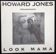 Carica l'immagine nel visualizzatore di Gallery, Howard Jones : Look Mama (Megamamamix) (12", Maxi)