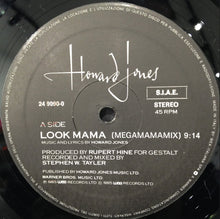 Carica l'immagine nel visualizzatore di Gallery, Howard Jones : Look Mama (Megamamamix) (12", Maxi)