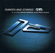 Carica l'immagine nel visualizzatore di Gallery, David Arnold : Shaken And Stirred (The David Arnold James Bond Project) (CD, Album)