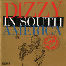 Carica l'immagine nel visualizzatore di Gallery, Dizzy Gillespie : Dizzy In South America Volume 1 (CD, Album)