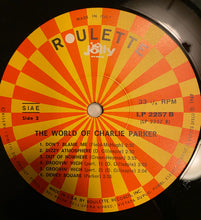 Carica l'immagine nel visualizzatore di Gallery, Charlie Parker : The World Of Charlie Parker (LP, Comp, RE)