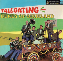 Carica l'immagine nel visualizzatore di Gallery, The Dukes Of Dixieland : Tailgating (LP)
