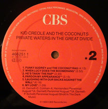 Carica l'immagine nel visualizzatore di Gallery, Kid Creole And The Coconuts : Private Waters In The Great Divide (LP, Album)